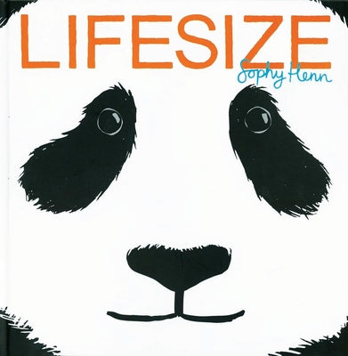 Cover Image for Lifesize -- Sophy Henn, Hardcover