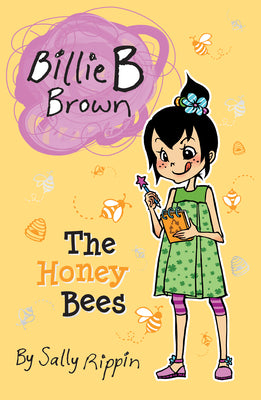 Cover Image for The Honey Bees -- Sally Rippin, Paperback