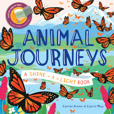 Cover Image for Animal Journeys -- Carron Brown, Hardcover
