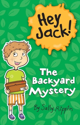 Cover Image for The Backyard Mystery -- Sally Rippin, Paperback