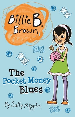 Cover Image for The Pocket Money Blues -- Sally Rippin, Paperback