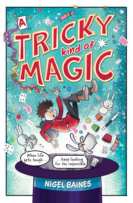 A Tricky Kind of Magic -- Nigel Baines, Paperback