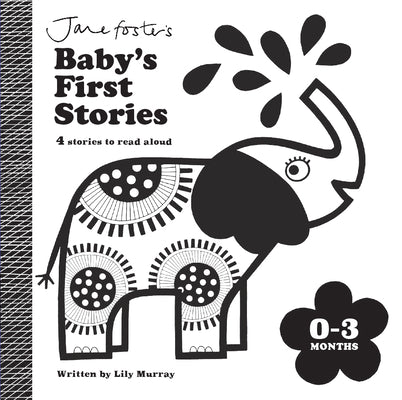 Cover Image for Baby's First Stories 0-3 Months -- Lily Murray, Board Books