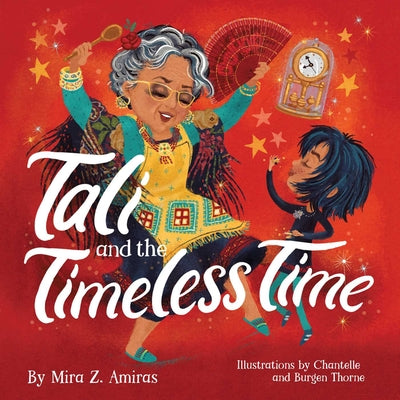Cover Image for Tali and the Timeless Time -- Mira Z. Amiras, Hardcover