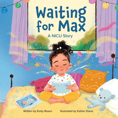 Cover Image for Waiting for Max: A NICU Story -- Emily Rosen, Hardcover