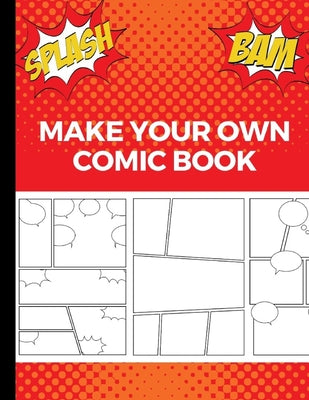 Cover Image for Make Your Own Comic Book: Art and Drawing Comic Strips, Great Gift for Creative Kids Red -- Uncle Amon, Paperback