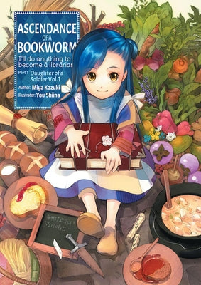 Cover Image for Ascendance of a Bookworm: Part 1 Volume 1 (Light Novel) -- Miya Kazuki, Paperback