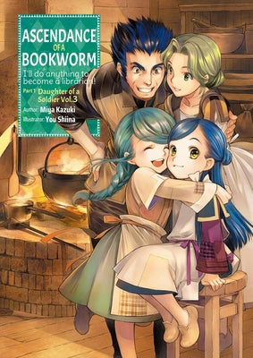 Cover Image for Ascendance of a Bookworm: Part 1 Volume 3 (Light Novel) -- Miya Kazuki, Paperback