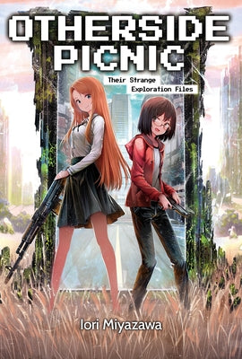 Cover Image for Otherside Picnic: Omnibus 1 (Light Novel): Volume 1 -- Iori Miyazawa, Paperback