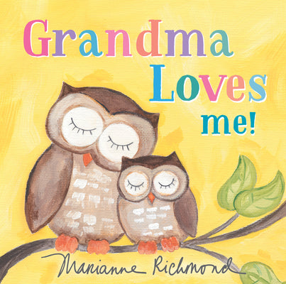 Cover Image for Grandma Loves Me! -- Marianne Richmond, Board Books