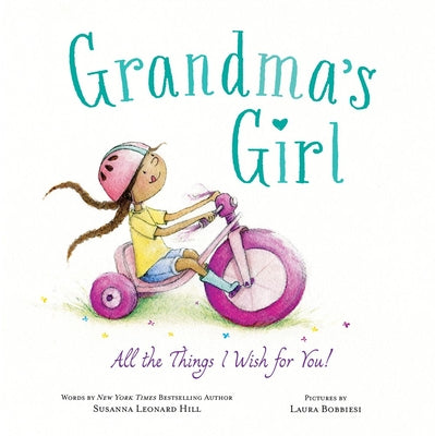 Cover Image for Grandma's Girl -- Susanna Leonard Hill, Hardcover