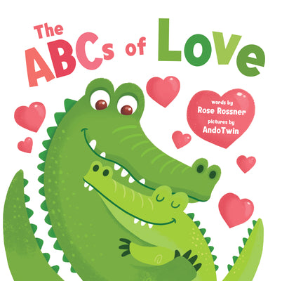 Cover Image for The ABCs of Love -- Rose Rossner, Board Books