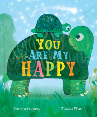Cover Image for You Are My Happy -- Patricia Hegarty, Board Books