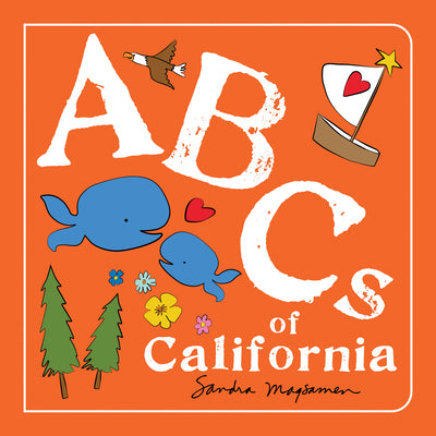 Cover Image for ABCs of California -- Sandra Magsamen, Board Books