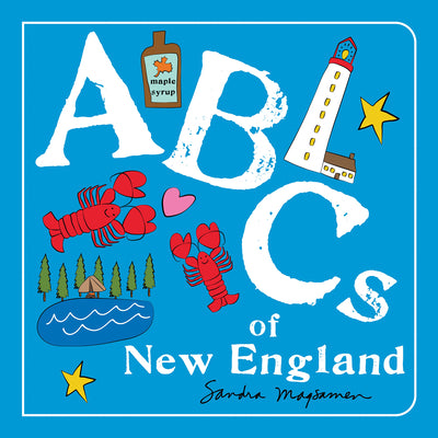 Cover Image for ABCs of New England -- Sandra Magsamen, Board Books