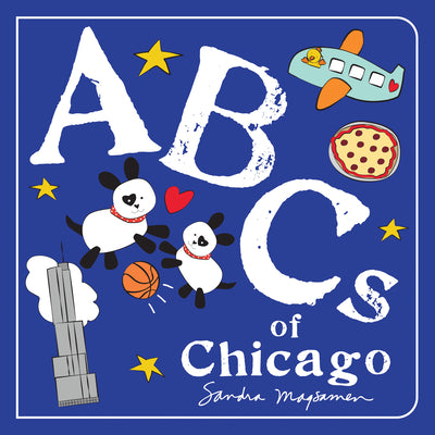 Cover Image for ABCs of Chicago -- Sandra Magsamen, Board Books