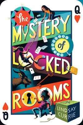 Cover Image for The Mystery of Locked Rooms -- Lindsay Currie, Hardcover