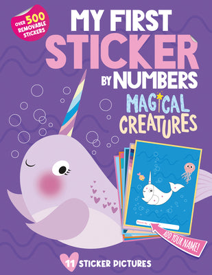Cover Image for My First Sticker by Numbers: Magical Creatures -- Hazel Quintanilla, Paperback
