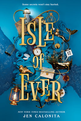 Cover Image for Isle of Ever -- Jen Calonita, Hardcover