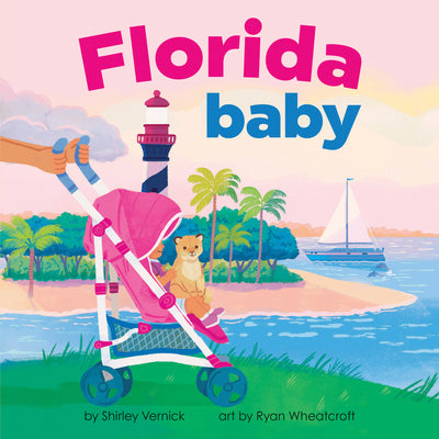 Cover Image for Florida Baby -- Shirley Vernick, Board Books
