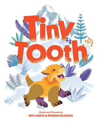 Cover Image for Tiny Tooth -- Max Amato, Hardcover