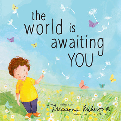 Cover Image for The World Is Awaiting You -- Marianne Richmond, Hardcover
