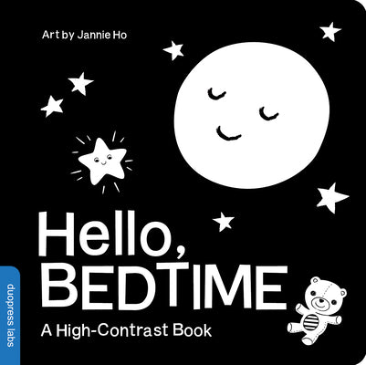 Cover Image for Hello, Bedtime: A Perfect High-Contrast Black-And-White Board Book for a Baby Shower Gift to Newborns and Babies -- Duopress Labs, Board Books