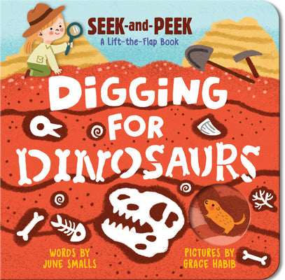 Cover Image for Digging for Dinosaurs -- June Smalls, Board Books