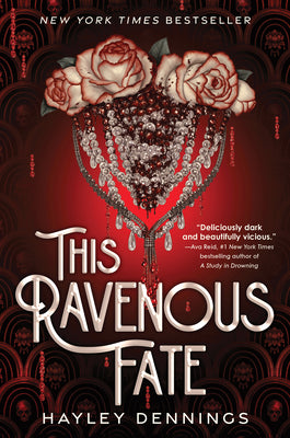 Cover Image for This Ravenous Fate -- Hayley Dennings, Hardcover