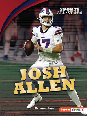 Cover Image for Josh Allen -- Alexander Lowe, Paperback