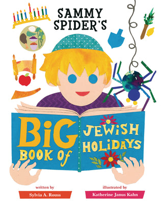 Cover Image for Sammy Spider's Big Book of Jewish Holidays -- Sylvia A. Rouss, Hardcover