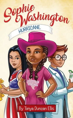 Cover Image for Sophie Washington: Hurricane -- Tonya Duncan Ellis, Paperback