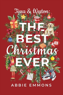 Cover Image for Tessa and Weston: The Best Christmas Ever -- Abbie Emmons, Paperback