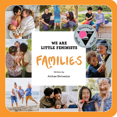 Cover Image for We Are Little Feminists: Families -- Archaa Shrivastav, Board Books