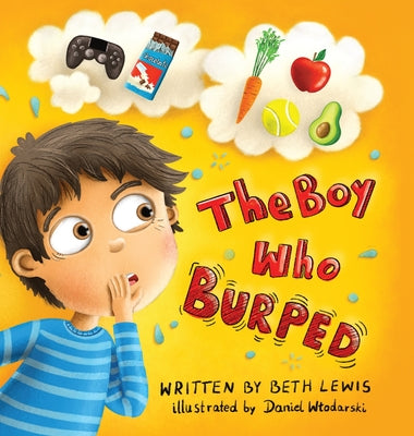 Cover Image for The Boy Who Burped -- Beth Lewis, Hardcover