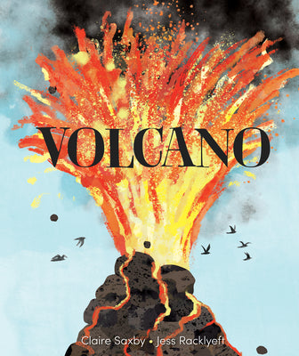 Cover Image for Volcano -- Claire Saxby, Hardcover