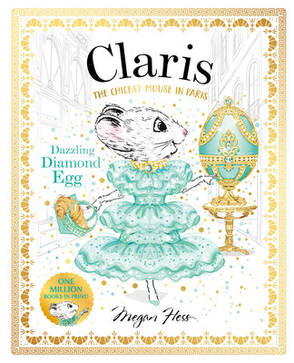 Cover Image for Claris: Dazzling Diamond Egg: Claris #9 -- Megan Hess, Hardcover