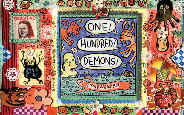 Cover Image for One! Hundred! Demons! -- Lynda Barry, Hardcover