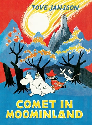 Cover Image for Comet in Moominland -- Tove Jansson, Hardcover