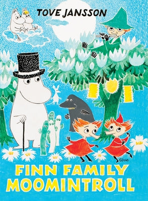 Cover Image for Finn Family Moomintroll -- Tove Jansson, Hardcover