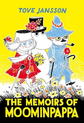Cover Image for The Memoirs of Moominpappa -- Tove Jansson, Hardcover
