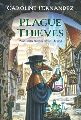 Cover Image for Plague Thieves -- Caroline Fernandez, Paperback