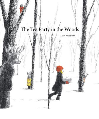 Cover Image for The Tea Party in the Woods -- Akiko Miyakoshi, Hardcover