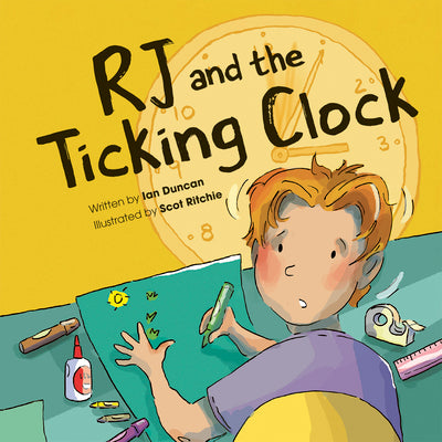 Cover Image for Rj and the Ticking Clock -- Ian Duncan, Hardcover
