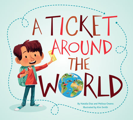 Cover Image for A Ticket Around the World (Updated Edition) -- Natalia Diaz, Paperback