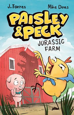 Cover Image for Paisley & Peck: Jurassic Farm -- J. Torres, Hardcover