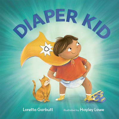 Cover Image for Diaper Kid -- Loretta Garbutt, Hardcover
