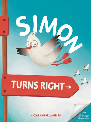 Cover Image for Simon Turns Right -- Nicole Van Brummelen, Hardcover