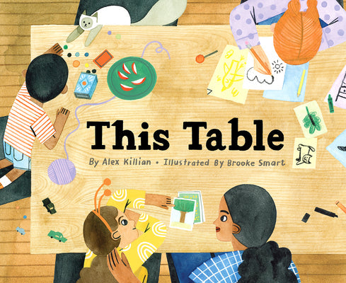 This Table -- Alex Killian, Hardcover