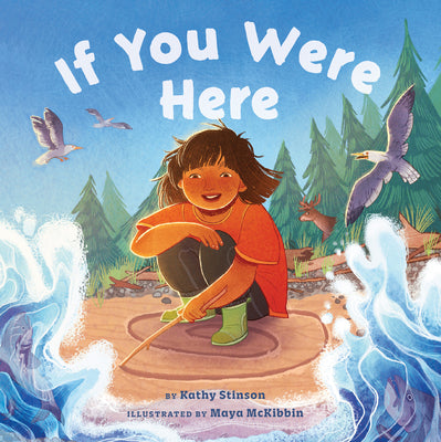 Cover Image for If You Were Here -- Kathy Stinson, Hardcover